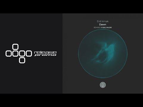 PREMIERE: Erdi Irmak - Dawn [One Of A Kind]