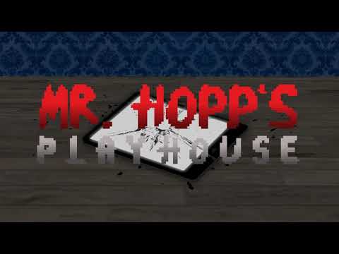 Mr. Hopp's Playhouse for Mobile - OUT 21 DECEMBER