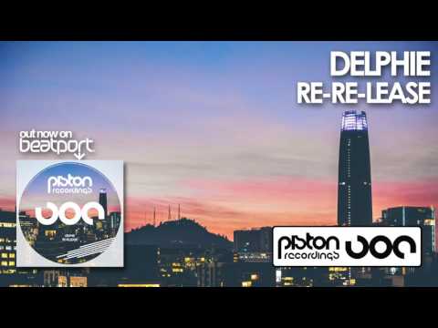 Delphie - Re-Re-Lease (Original Mix)