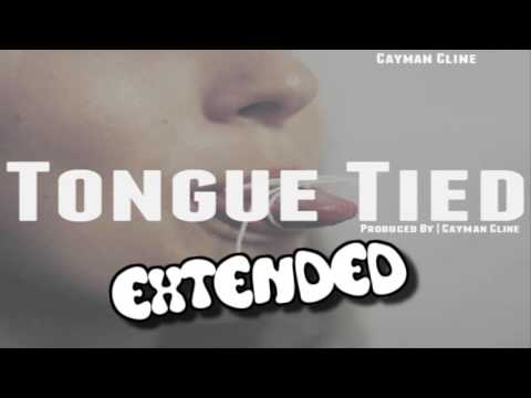 Cayman Cline: Tongue Tied EXTENDED