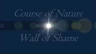 Course of Nature-Wall of Shame HD lyrics video