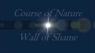 Course of Nature-Wall of Shame HD lyrics video