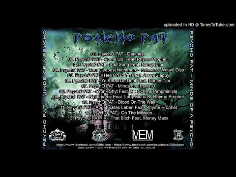 Psycho Pat - 09. Nightmarez feat. Lady Murda & Rhyme Prophet