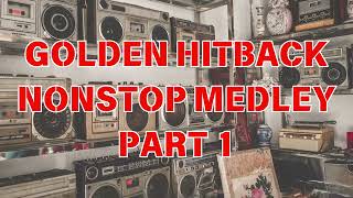 Download lagu GOLDEN HITBACK NONSTOP MEDLEY 💽 || PART 1 | 4K 🎶✨ mp3 Download lagu GOLDEN HITBACK NONSTOP MEDLEY 💽 || PART 1 | 4K 🎶✨ mp3