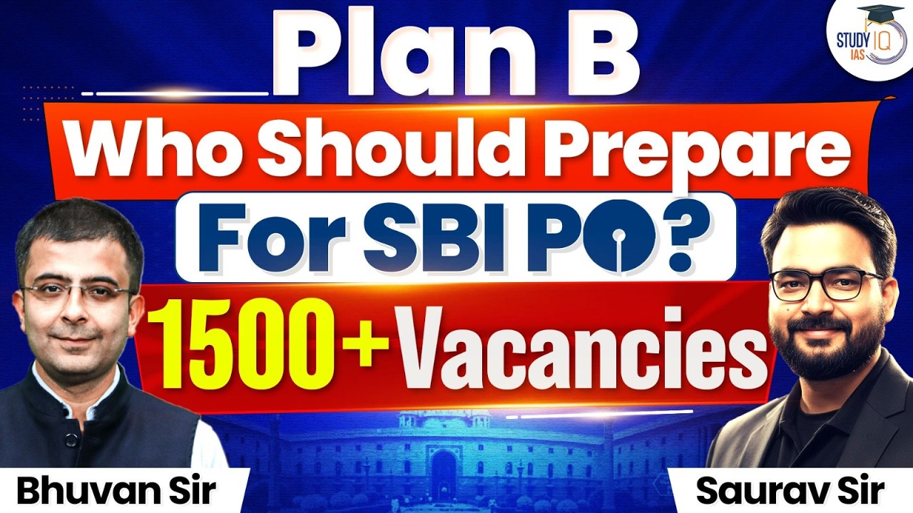 UPSC Plan B Starts Here: SBI PO 1500+ Posts | StudyIQ IAS