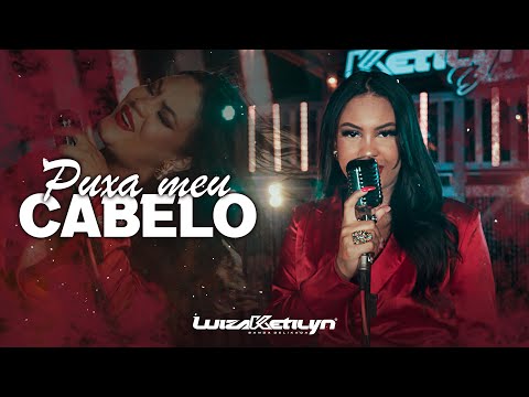 Luiza Ketilyn - Puxa meu cabelo (DVD)