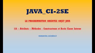 CI 2SE PooJava116 Attributes Methods Constructors and Access Internal Class