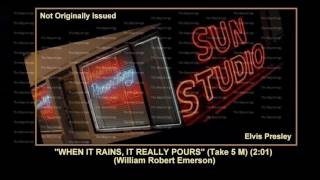 (1955) Sun ''When It Rains, It Really Pours'' (Take 5 M) Elvis Presley