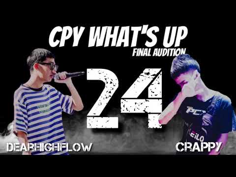 ( final audition ) - rap battle - DearHighFlow(เดียร์ฮายโฟลว) VS Crappy (เเคร๊ปปี้)