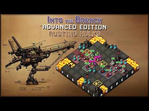RUSTING HULKS ENDING - Into The Breach (HARD MODE) - Rusting Hulks Part 8
