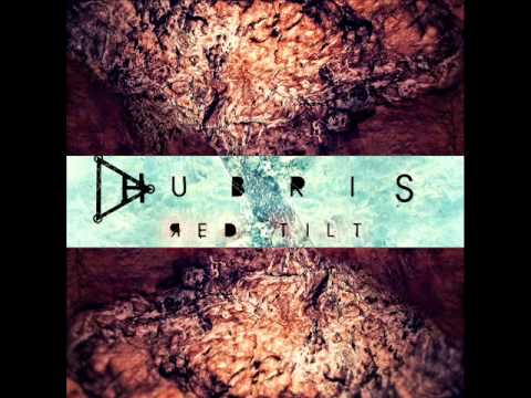 Hubris - Red Tilt (Full EP)
