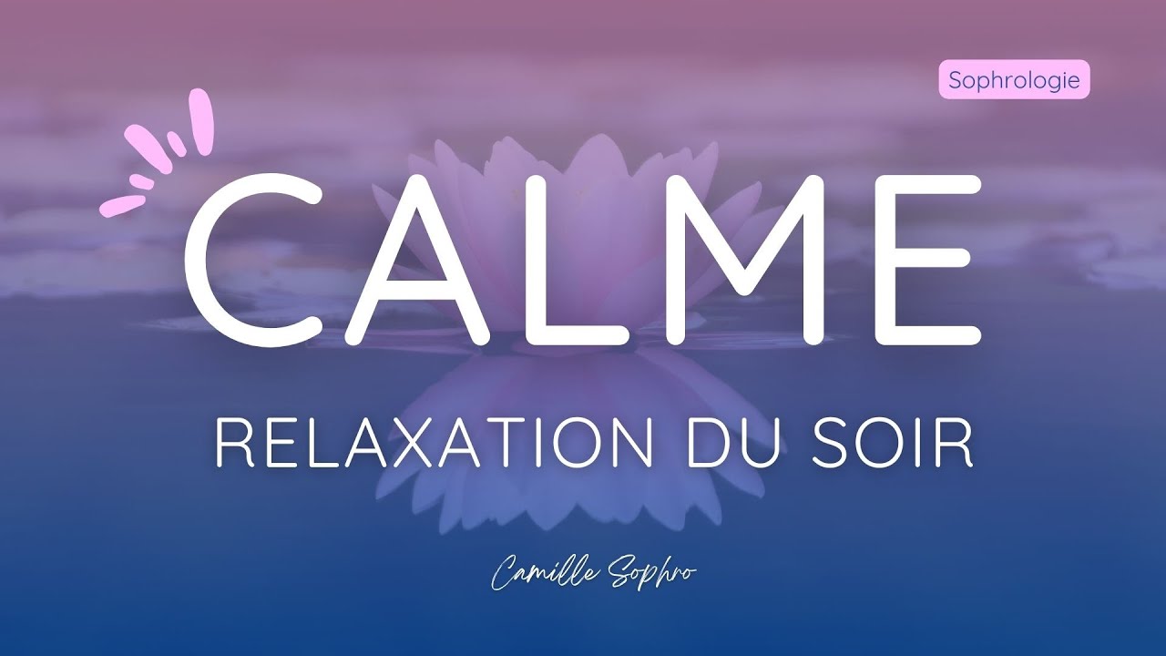Calme🧘 : Relaxation sommeil avec la sophrologie