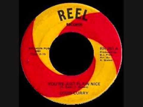 Louis Curry - You're Just Plain Nice