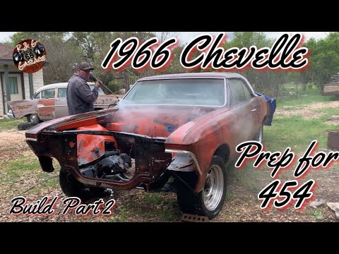 1966 Chevelle Barn find build, prepping for 454. part 2