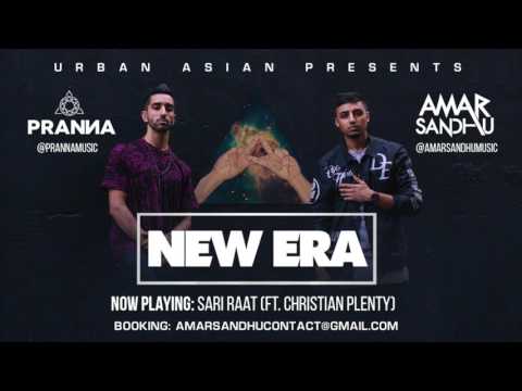 07 - Amar Sandhu & PRANNA - Sari Raat (ft. Christian Plenty)