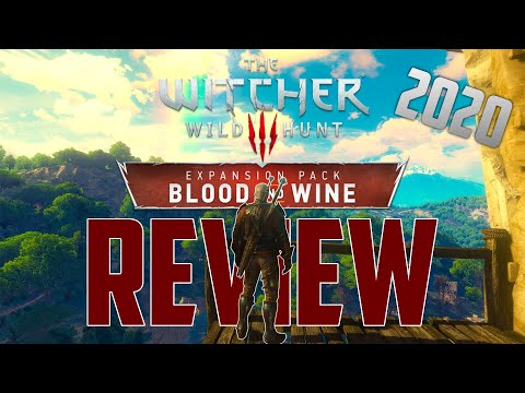 The Witcher 3: Blood and Wine DLC Review (2021)