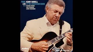 Kenny Burrell - Single Petal of a Rose (Live at the Downtown Room)