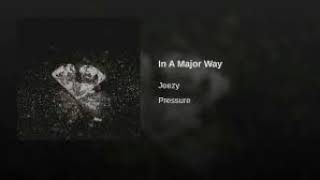 Jeezy - In a Major Way Clean