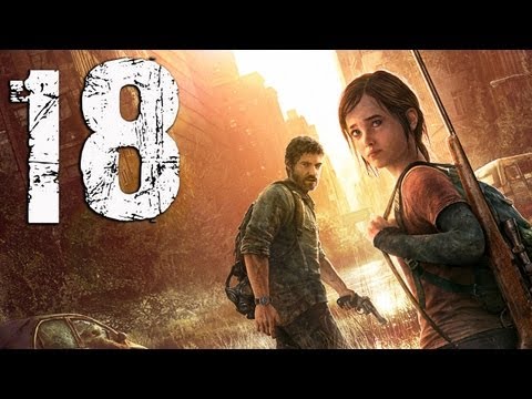 The Last of Us - Gameplay Walkthrough Part 18 - Into Pittsburg "Last of Us Walkthrough"