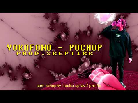 YokoFono - POCHOP [prod. SKEPTIKK]