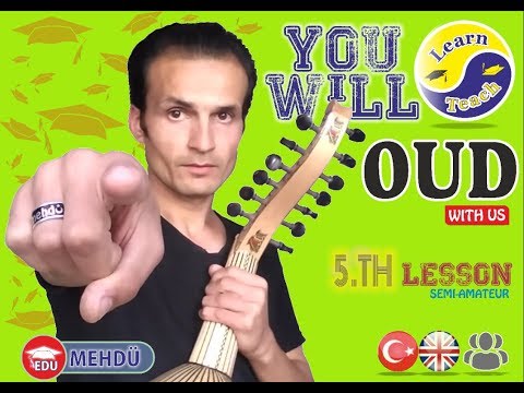 🎓 UD DERSI (oud lesson) 5