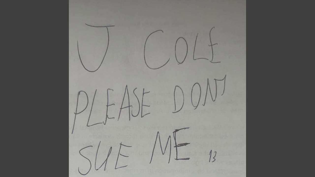 J Cole Please dont Sue me