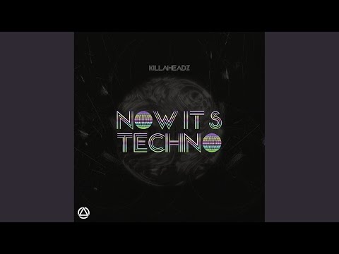 Now It's Techno (Radio Mix)