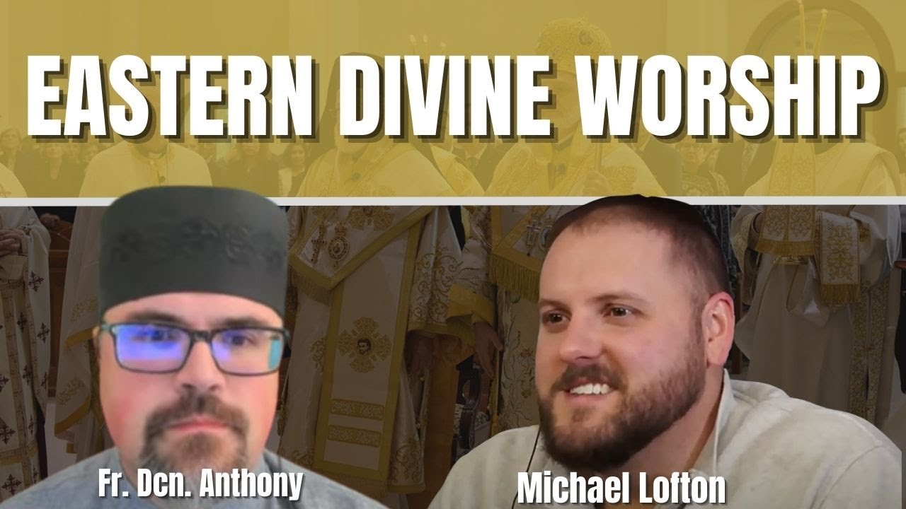 Introduction to Eastern Divine Worship