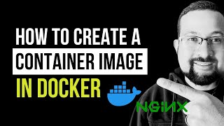 The Complete Guide to Building Your First Docker Image