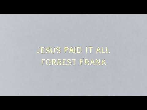 Video thumbnail for Jesus Paid It All (Stripped)