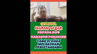 Download lagu BOS KARAOKE PARADISE SEMARANG DI MARAHIN GUS NOVA DAN PARA SANTRI.!! #news #beritahari #netizen mp3 Download lagu BOS KARAOKE PARADISE SEMARANG DI MARAHIN GUS NOVA DAN PARA SANTRI.!! #news #beritahari #netizen mp3