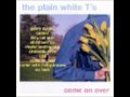 Plain White T's- 13 Comin' With The Quickness ...