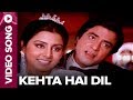 Kehta Hai Dil (Video Song) - Chorni - Jeetendra, Neetu Singh