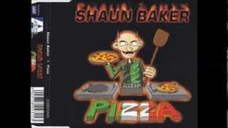 Shaun Baker - Pizza (Club Mix)