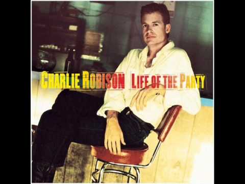 Charlie Robison - Loving County (studio version)