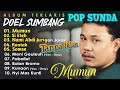 LAGU DOEL SUMBANG FULL ALBUM TERBAIK POPULER SEPANJANG MASA TANPA IKLAN