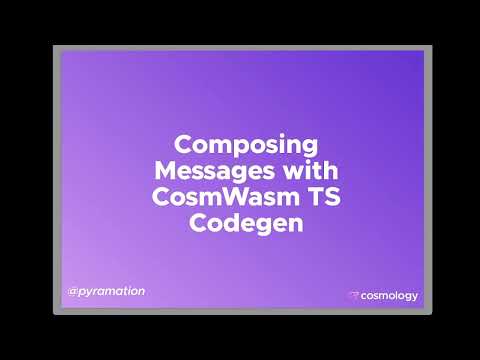 How to Compose Messages for Interacting with CosmWasm Smart Contracts