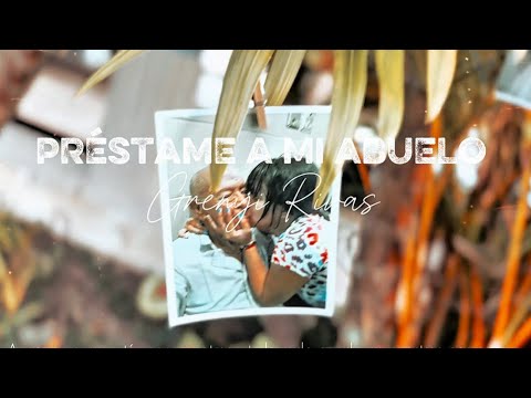Préstame A Mi Abuelo - Grenyi Rivas (Cover)