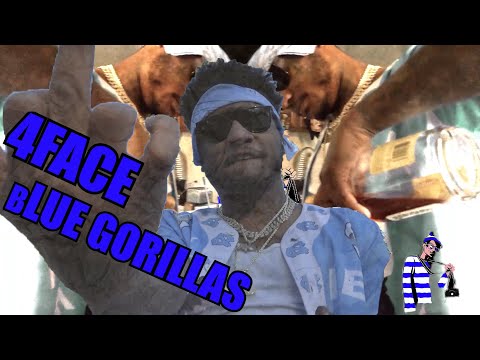 4FACE - blue Gorillas (Dir. By @Where.Wald0)