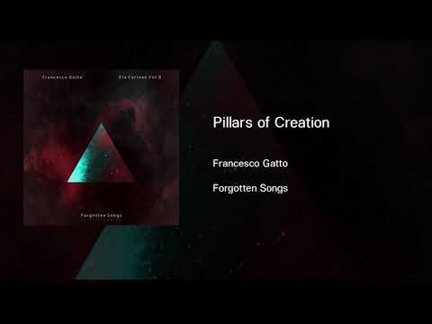 Francesco Gatto - Pillars of Creation [Official Audio]