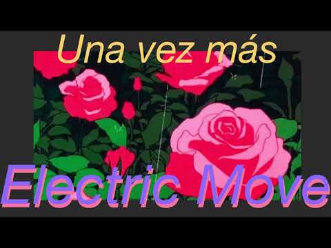 Electric Move ft. Javi Torres - Una vez más