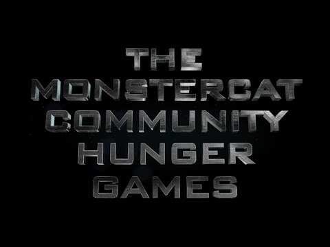 THE MONSTERCAT COMMUNITY HUNGER GAMES