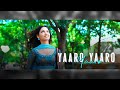 Yaaro Yaaro Aval