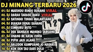 Download lagu DJ MINANG TERBARU 2026 FULL BASS - DJ MARINDU RINDU SURANG X DARAH TARASO BAKU VIRAL TIKTOK mp3