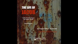 The Life of Jacob | God’s Promise Faces an Unjust World
