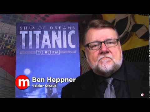 Titanic The Musical welcomes Ben Heppner to the cast