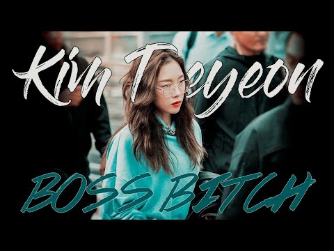 [FMV] Kim TaeYeon - Boss B*tch