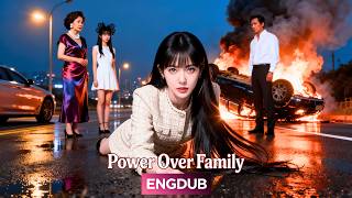 Killed by the Fake Heiress—Reborn, I Choose Power & Revenge Over Family 👑🔥| ENG DUB#revenge #drama