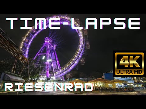 Zeitraffer - Riesenrad Wiener Prater (4KUHD)