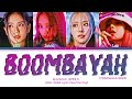 COACHELLA 2023 BLACKPINK 붐바야 BOOMBAYAH Color Coded Lyrics